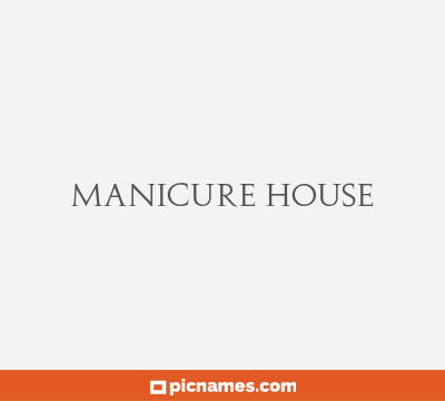 Manicure House